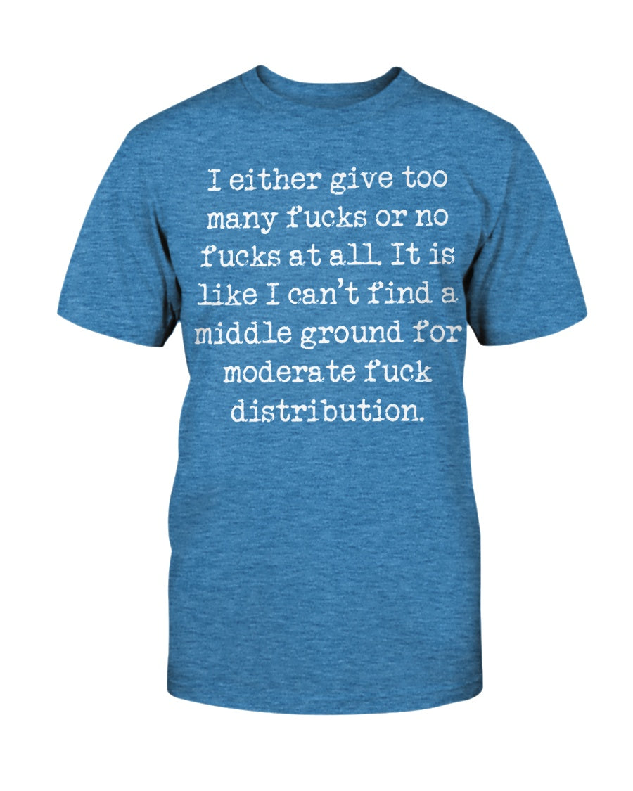 Moderate F*ck Distribution  Gildan Cotton T-Shirt
