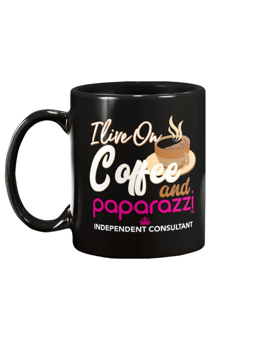 I live on coffee and paparazzi custom black mug  or shirt or tote (not for retail sale)