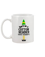 Don't Be A Cotton Headed Ninny Muggins