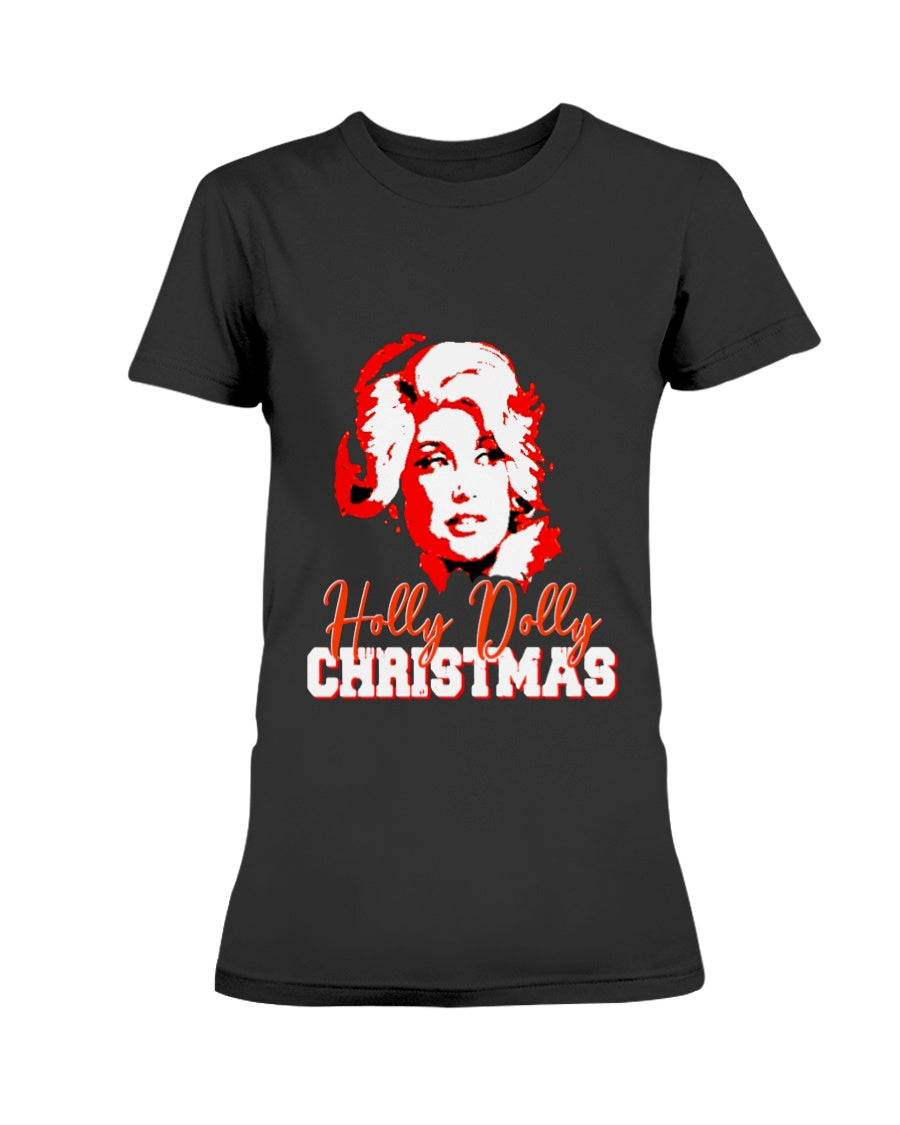 Have a Holly Dolly Christmas shirt