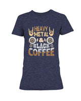 Heavy Metal & Black Coffee mug or shirt #gnarly