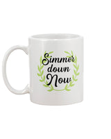 Simmer down Now 15 oz. white coffee mug green