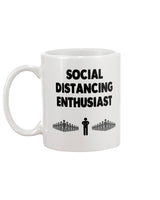 Social Distancing Enthusiast coffee mug 15 oz.