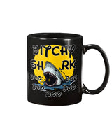 B*tchy Shark doo doo doo doo doo shirts mugs totes