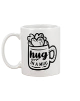 Hug in a Mug 15 oz mug and shirts