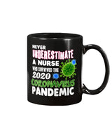 Never underestimate a nurse who survived the 2020 coronavirus pandemic funny coffee mug 15oz Mug