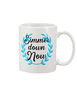 Simmer down Now 15 oz. white coffee mug