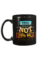 Thou Shalt Not Try Me mood 24:7 15 oz. coffee mug OR shirt mens/womens