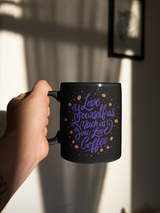 LOVE YOURSELF AS MUCH AS YOU LOVE COFFEE   coffee mug 15 ounces