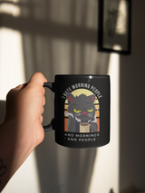 I hate morning people and mornings and people coffee mug 15 ounce and shirts available now