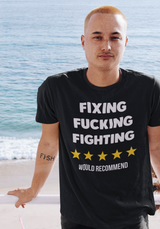 Fixing Fucking Fighting 5 stars shirt m/f
