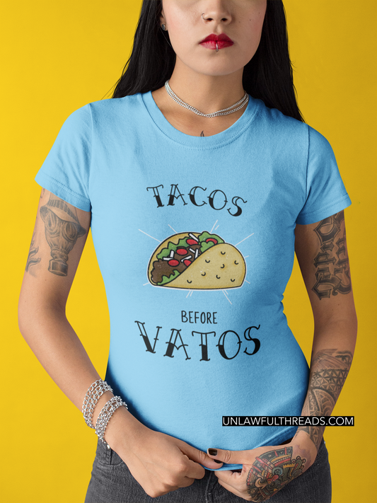 Tacos before Vatos m/w shirt