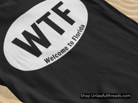 WTF Welcome To Florida  Gildan Cotton T-Shirt